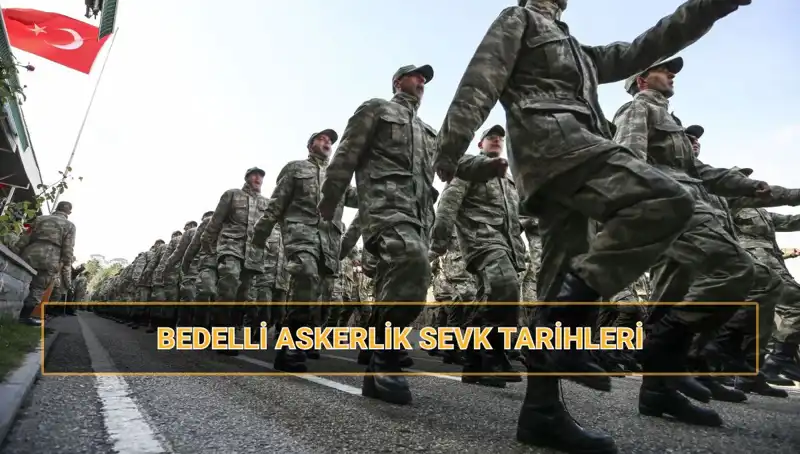 2025 Bedelli Askerlik Sevk Tarihleri: MSB'den Gelen Son Gelişmeler