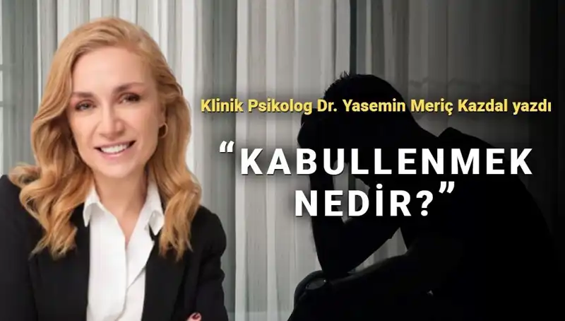 Kabullenmenin Gücü: Psikologdan Hayatınızı Değiştirecek Tavsiyeler