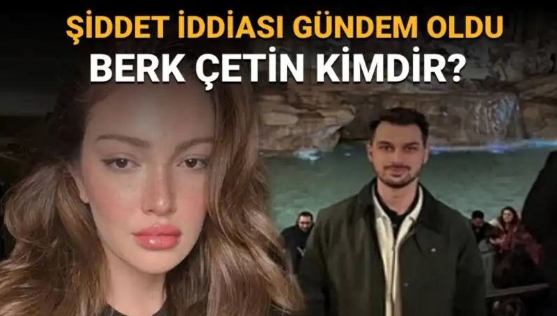 Danla Bilic'in Eski Sevgilisi Berk Çetin: Kimdir, Neler Yapıyor?